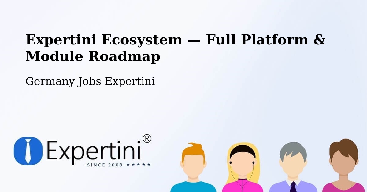 Expertini Ecosystem — Full Platform & Module Roadmap – Elstra